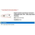 thumbnail image 2 of Engine Coolant Level Sensor Connector - Compatible with 1999 - 2005 Jeep Grand Cherokee 2000 2001 2002 2003 2004, 2 of 2