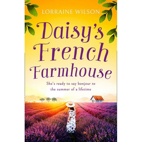 Daisy's French Farmhouse, (Paperback)