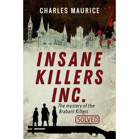 Insane Killers Inc., (Paperback)