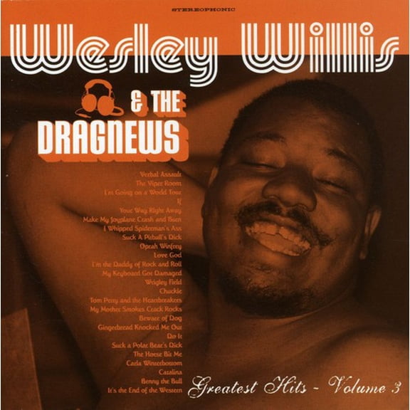 Wesley Willis - Greatest Hits, Vol. 3 - Alternative - CD