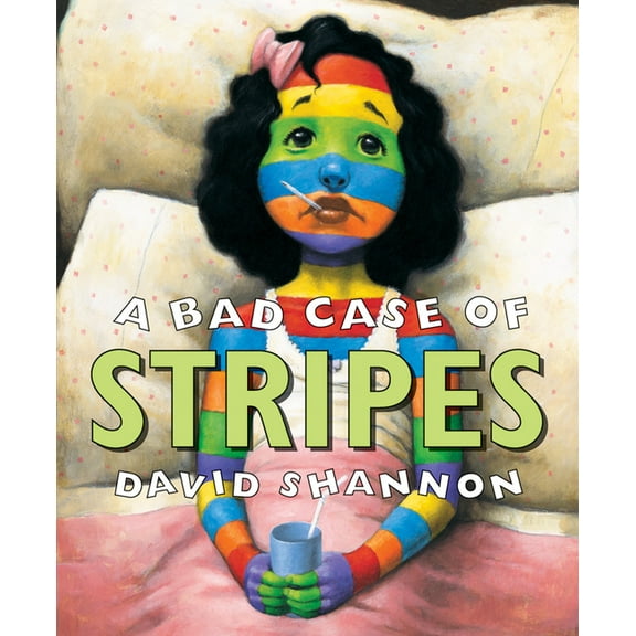 A Bad Case of Stripes (Hardcover)