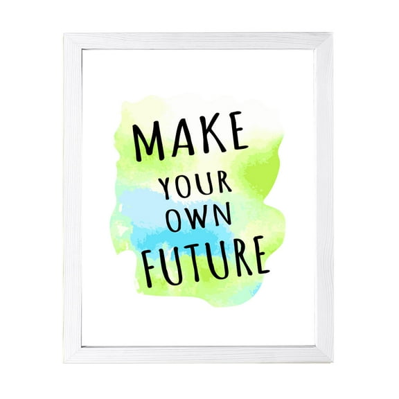 Designs ByLITA Make Your Own Future, 8 x 10 White Framed Wall Art Print | Positive Motivational Decor