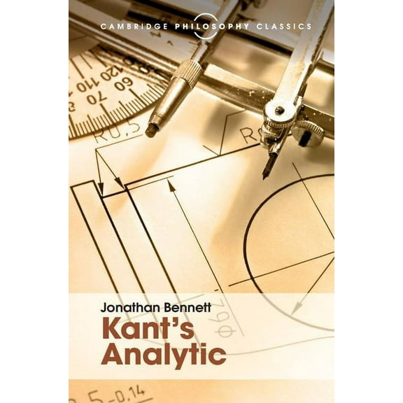 Cambridge Philosophy Classics Kant's Analytic, (Hardcover)
