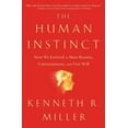 thumbnail image 1 of Pre-Owned The Human Instinct: How We Evolved to Have Reason, Consciousness, and Free Will (Paperback) 1476790272 9781476790275, 1 of 1