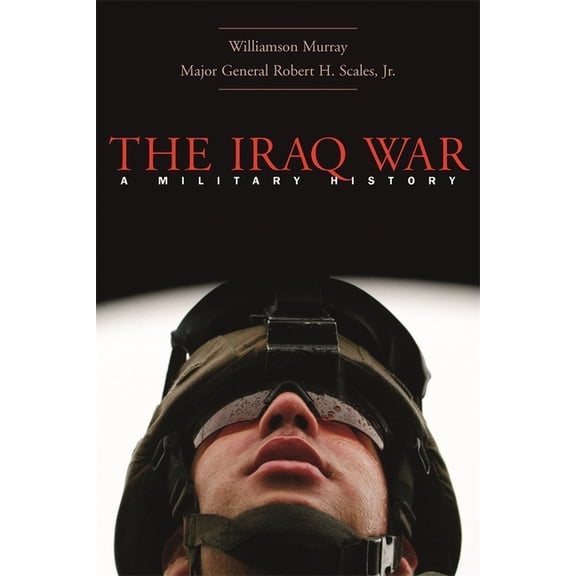 The Iraq War (Paperback)