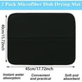 thumbnail image 2 of 2 Pack Black Dish Drying Mat,Bexikou 15.75x17.72 inch Microfiber Dish Drainer Mat,Large Size Dish Drying Pad,Absorbent Dish Drying Mats for Kitchen Counter, Coffee, Rack, 2 of 6