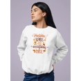 thumbnail image 2 of Pumpkin Spice Everything Nice Sweatshirt Women -Image by Shutterstock, Female 3X-Large, 2 of 4