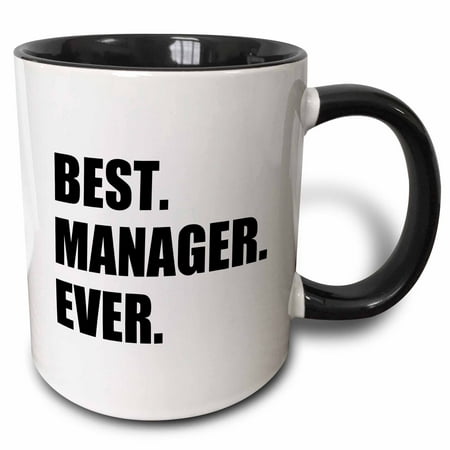 3dRose Best Manager Ever - worlds greatest managerial worker - fun job pride - Two Tone Black Mug,
