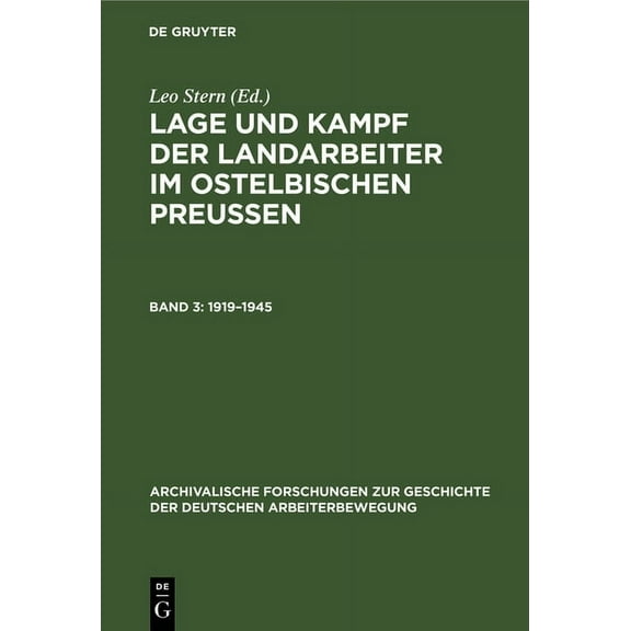 Archivalische Forschungen Zur Geschichte (1919-1945), Book 8, (Hardcover)