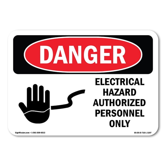 OSHA Danger Sign - Electrical Hazard Authorized Personnel Only | Decal | Protect Your Business, Construction Site, Shop Area |  Made in The USA