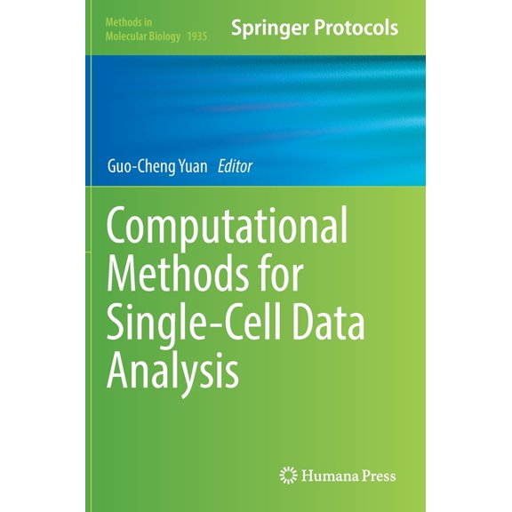 Methods in Molecular Biology Computational Methods for Single-Cell Data Analysis, Book 1935, (Hardcover)