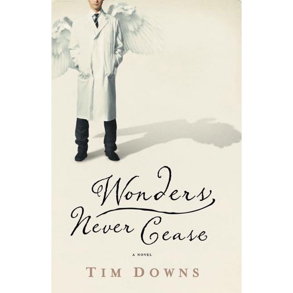 The Wonders Never Cease, (Paperback)