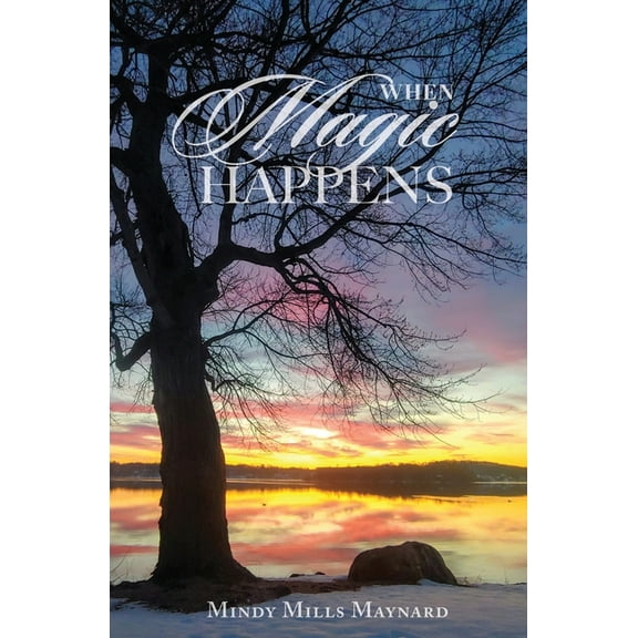 When Magic Happens, (Paperback)