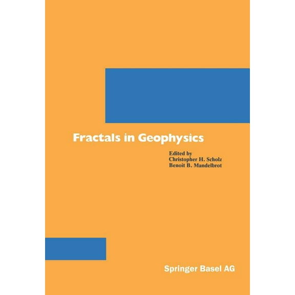 Pageoph Topical Volumes Fractals in Geophysics, (Paperback)
