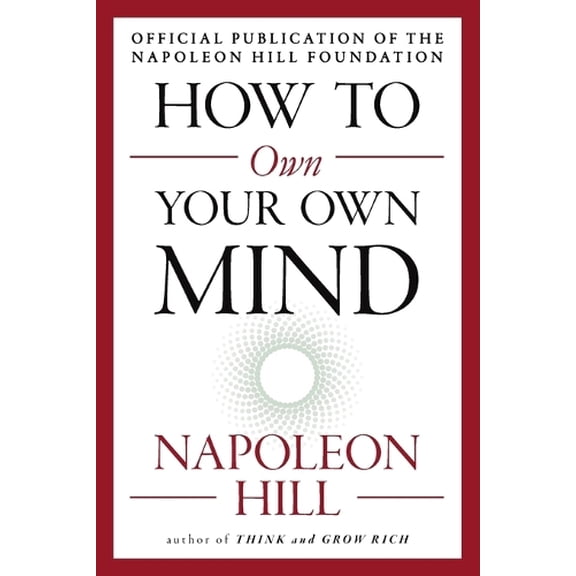 Pre-Owned How to Own Your Own Mind (Mental Dynamite) Paperback