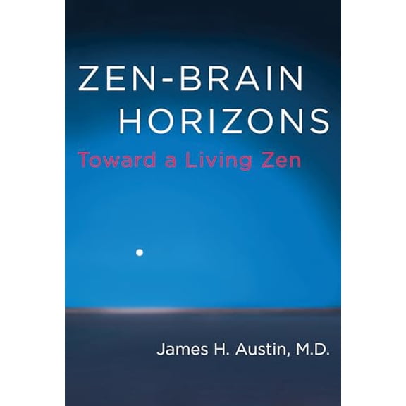 Pre-Owned Zen-Brain Horizons: Toward a Living Zen (Hardcover) 0262027569 9780262027564