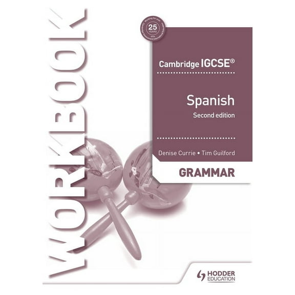 Cambridge Igcse(tm) Spanish Grammar Workbook Second Edition: Hodder Education Group, (Paperback)