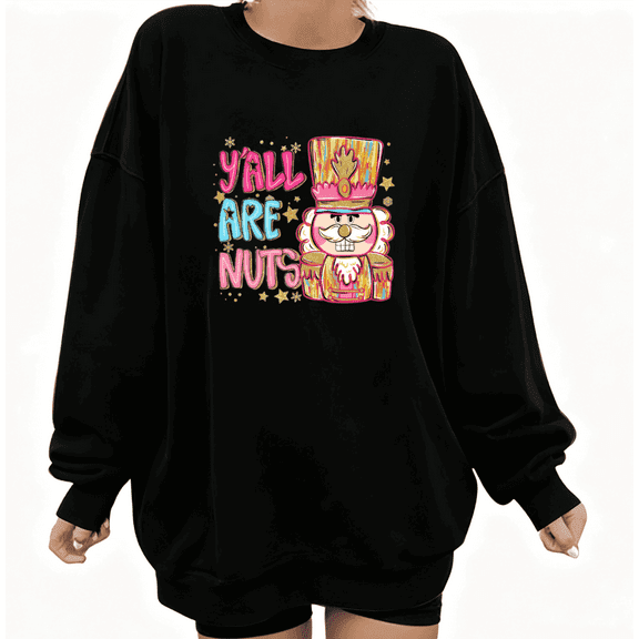 Women's Retro Y'all Are Nuts Nutcracker Star Graphic Cotton Round-neck Long-sleeved Sweatshirt Black S-3XL