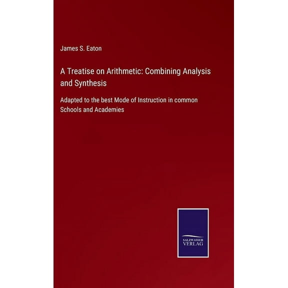 A Treatise on Arithmetic (Hardcover)