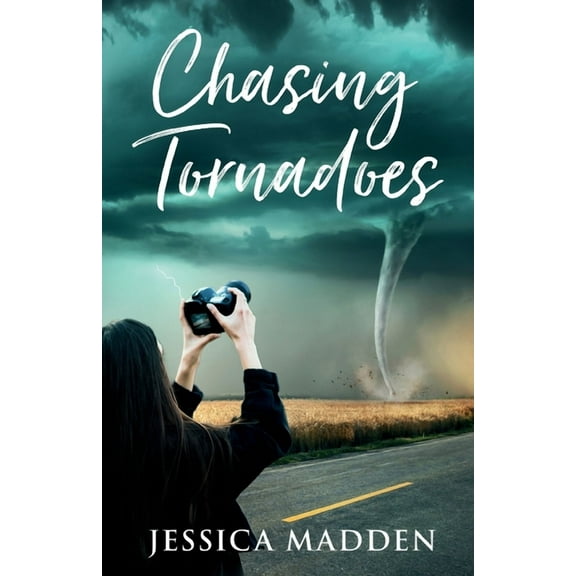 Storm Chasers Chasing Tornadoes, Book 2, (Paperback)