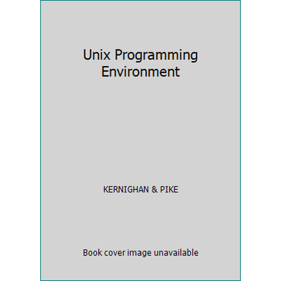 Pre-Owned Unix Programming Environment (Paperback) 8120304993 9788120304994
