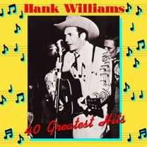 Hank Williams - Hank Williams 40 Greatest Hits - Music & Performance - Vinyl