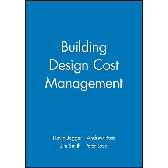 Building Design Cost Management (Paperback)