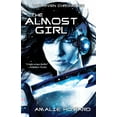 thumbnail image 2 of Riven Chronicles: The Almost Girl (Paperback), 2 of 2