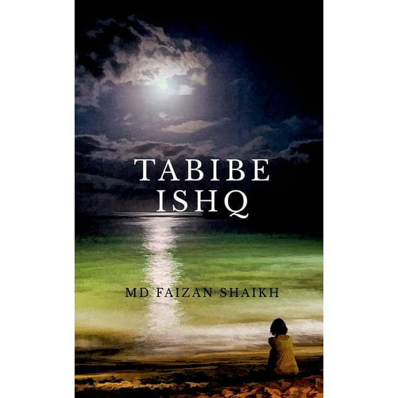 Tabibe ishq: Poetry (Paperback)
