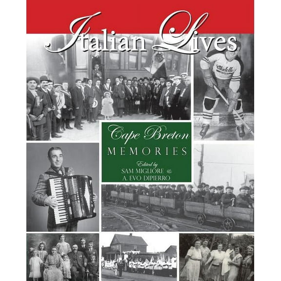 Italian Lives: Cape Breton Memories (Paperback)