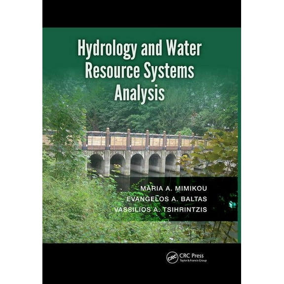 Hydrology and Water Resource Systems Analysis, (Paperback)