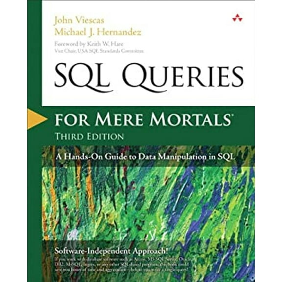 Pre-Owned Viescas: SQL Queri for Mere Morta_p3 (Paperback) 0321992474 9780321992475