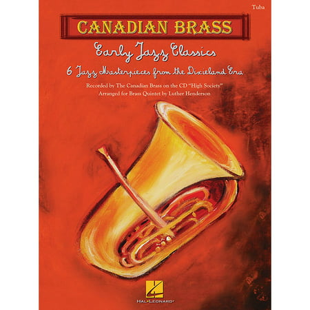 Canadian Brass Early Jazz Classics (Canadian Brass Quintets Tuba (B.C.)) Brass Ensemble Series by Luther (Best Brass Quintet Music)