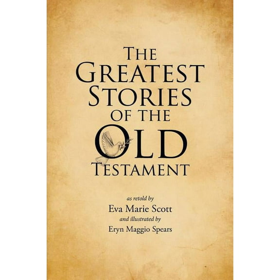 The Greatest Stories of the Old Testament (Paperback)