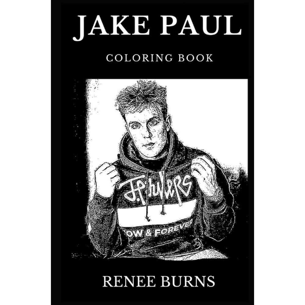 Jake Paul Books: Jake Paul Coloring Book : Legendary Bizaardvark Star