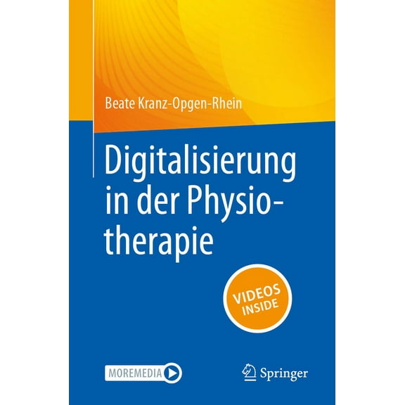 Digitalisierung in Der Physiotherapie, (Paperback)