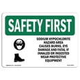 thumbnail image 1 of SignMission OS-SF-A-1218-L-10978 12 x 18 in. OSHA Safety First Sign - Sodium Hypochlorite Hazard Area with Symbol, 1 of 1