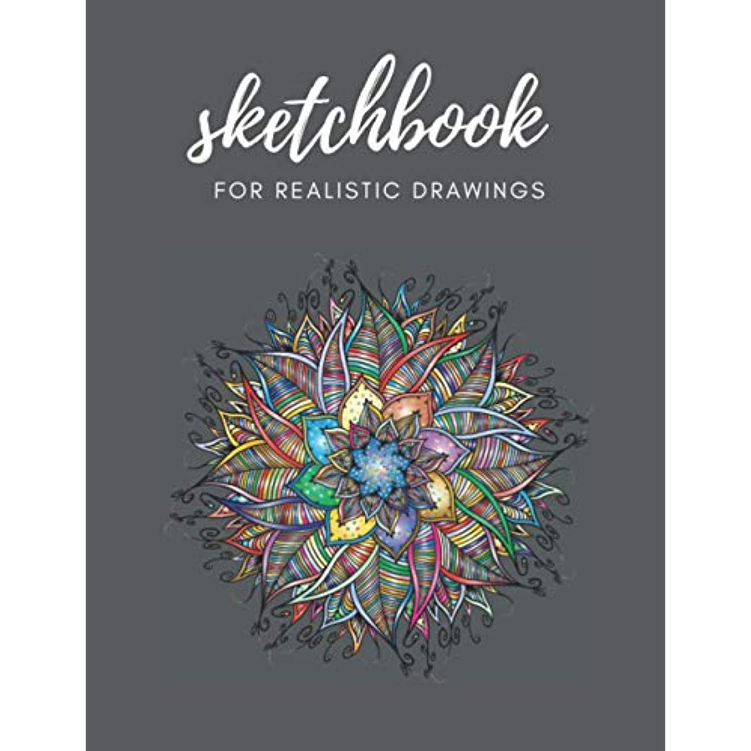 Sketchbook For Realistic Drawings Sketch Book Notebook For Drawing