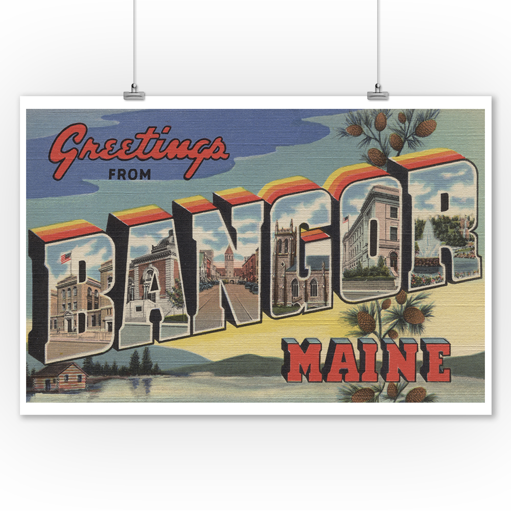 Greetings from Bangor, Maine (9x12 Art Print, Wall Decor Travel Poster)