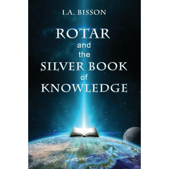 Rotar and the Silver Book of Knowledge (Paperback)