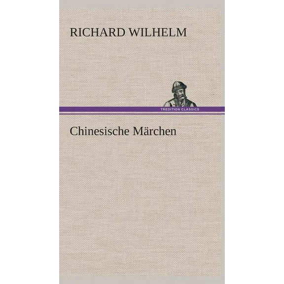Chinesische Märchen (Hardcover)