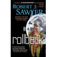 thumbnail image 1 of Pre-Owned Rollback: A Novel (Unknown) 0765349744 9780765349743, 1 of 1