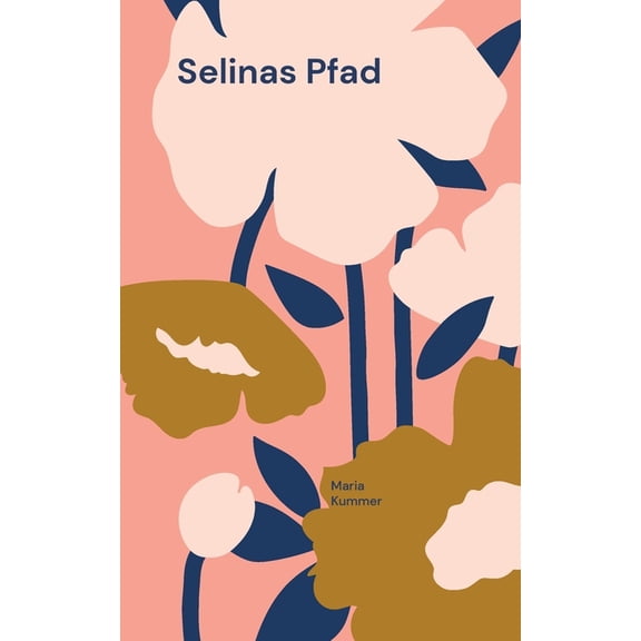 Selinas Pfad: Zwischen Berufung, Leidenschaft und Geheimnissen, (Paperback)
