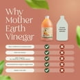 thumbnail image 5 of Mother Earth Vinegar Organic Apple Cider Vinegar with The Mother, Raw, Unpasteurized, Unfiltered, Fresh Pressed Organic Apples, 1 Count, Half Gallon (64 fl oz), 5 of 9