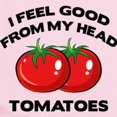 thumbnail image 2 of CafePress - I Feel Good From My Head Tomatoes Infant Bodysuit - Baby Light Bodysuit, Size Newborn - 24 Months, 2 of 4