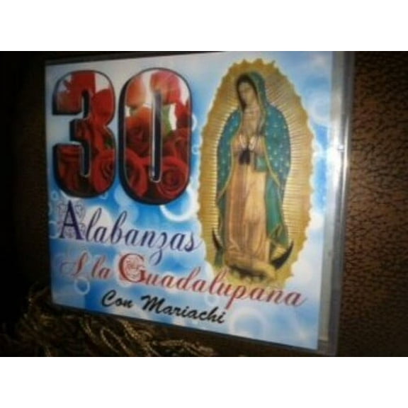 Various Artists - 30 Alabanzas a la Guadalupana - Music & Performance - CD