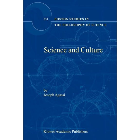 Boston Studies in the Philosophy and His Science and Culture, Book 231, (Paperback)