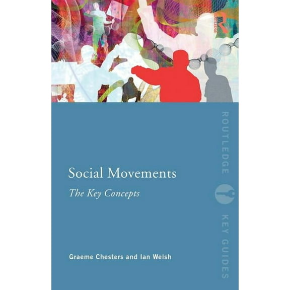 Routledge Key Guides Social Movements: The Key Concepts, (Paperback)