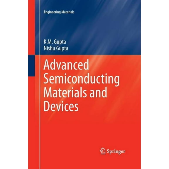 Engineering Materials Advanced Semiconducting Materials and Devices, (Paperback)