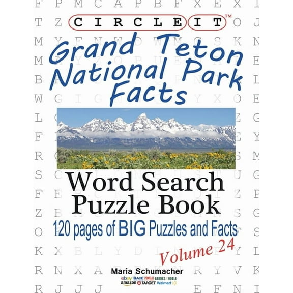 Circle It, Grand Teton National Park Facts, Word Search, Puzzle Book, (Paperback)